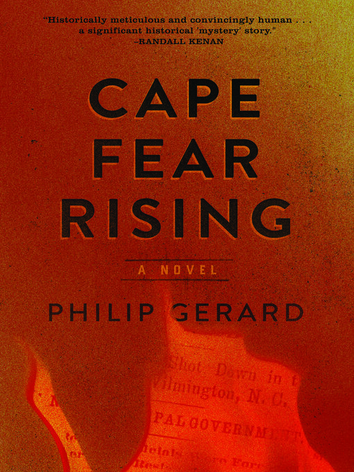 Title details for Cape Fear Rising by Philip Gerard - Available